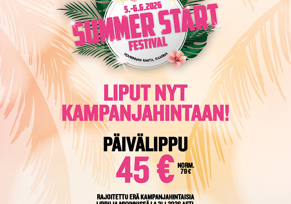 Esiintyjälisäyksen kunniaksi päiväliput ovat myynnissä huippuedulliseen kampanjahintaan!